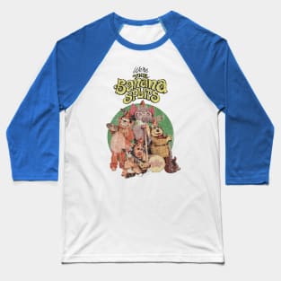 VINTAGE WERE THE BANANA SPLITS Baseball T-Shirt